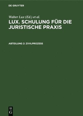 Otto Deggau - Zivilprozeß, Inbunden