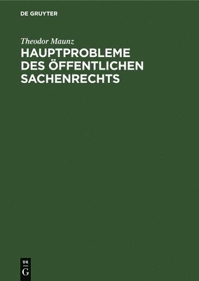 Hauptprobleme Des ffentlichen Sachenrechts 1