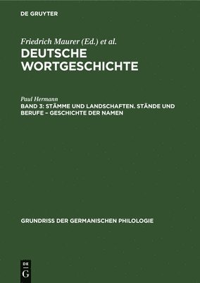 bokomslag Stmme Und Landschaften. Stnde Und Berufe - Geschichte Der Namen