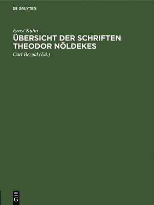 bokomslag bersicht Der Schriften Theodor Nldekes