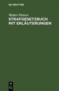 bokomslag Strafgesetzbuch Mit Erläuterungen