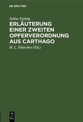 bokomslag Erluterung Einer Zweiten Opferverordnung Aus Carthago