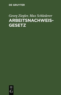 bokomslag Arbeitsnachweisgesetz