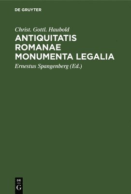 bokomslag Antiquitatis Romanae Monumenta Legalia