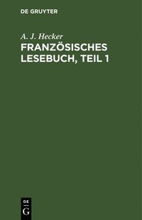 bokomslag Französisches Lesebuch, Teil 1