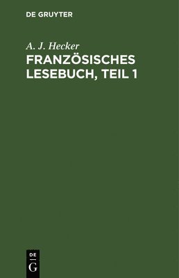 bokomslag Franzsisches Lesebuch, Teil 1