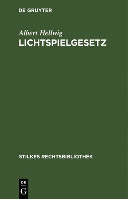 bokomslag Lichtspielgesetz