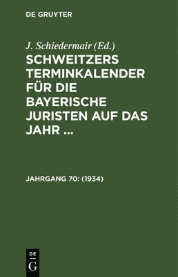 J Schiedermair - 1934, Inbunden