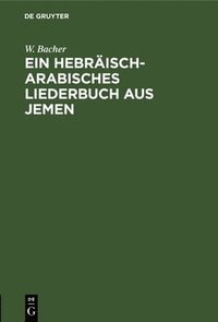 bokomslag Ein Hebräisch-Arabisches Liederbuch Aus Jemen