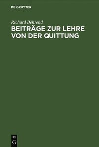 bokomslag Beitrge Zur Lehre Von Der Quittung