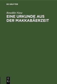 bokomslag Eine Urkunde Aus Der Makkabäerzeit