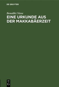 bokomslag Eine Urkunde Aus Der Makkaberzeit