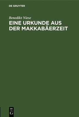 bokomslag Eine Urkunde Aus Der Makkabäerzeit