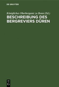 bokomslag Beschreibung Des Bergreviers Düren