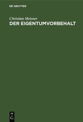 bokomslag Der Eigentumvorbehalt