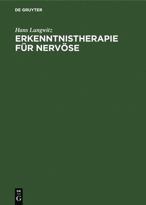 bokomslag Erkenntnistherapie Fr Nervse