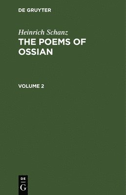 bokomslag Poems of Ossian. Volume 2