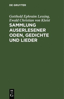 bokomslag Sammlung Auserlesener Oden, Gedichte Und Lieder