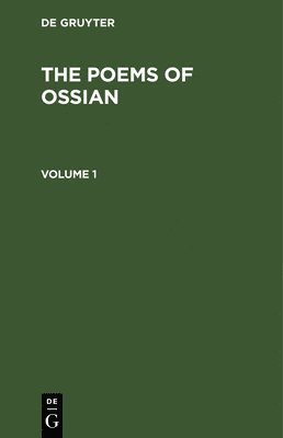 bokomslag Poems of Ossian. Volume 1