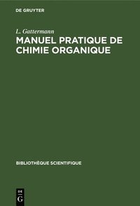 bokomslag Manuel Pratique de Chimie Organique