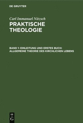 bokomslag Einleitung Und Erstes Buch: Allgemeine Theorie Des Kirchlichen Lebens