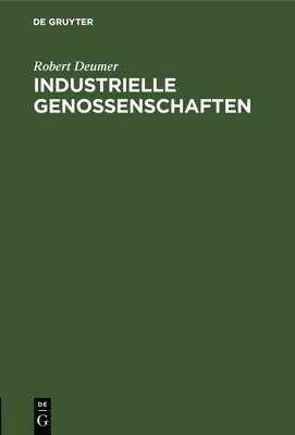 bokomslag Industrielle Genossenschaften