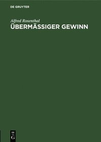 bokomslag Übermäßiger Gewinn