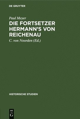 bokomslag Die Fortsetzer Hermann's Von Reichenau