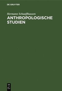 bokomslag Anthropologische Studien