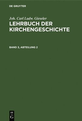 bokomslag Lehrbuch der neueren Kirchengeschichte