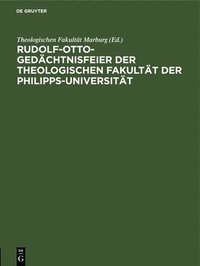 bokomslag Rudolf-Otto-Gedächtnisfeier Der Theologischen Fakultät Der Philipps-Universität