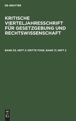 Degruyter - Dritte Foge, Band 17, Heft 2, Inbunden