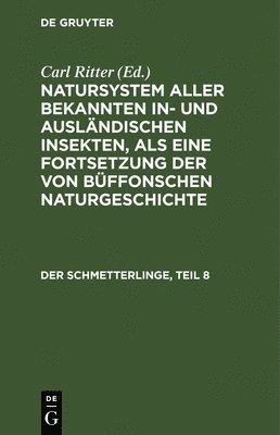 bokomslag Der Schmetterlinge, Teil 8