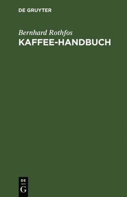 Kaffee-Handbuch 1