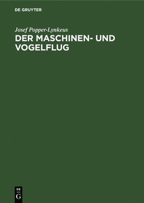 bokomslag Der Maschinen- Und Vogelflug