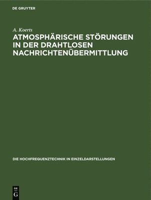 bokomslag Atmosphärische Störungen in Der Drahtlosen Nachrichtenübermittlung