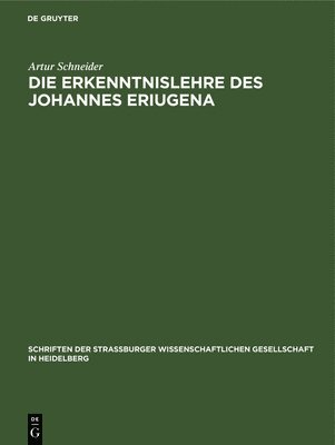 Die Erkenntnislehre des Johannes Eriugena 1