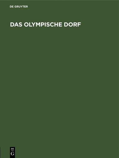 bokomslag Das Olympische Dorf