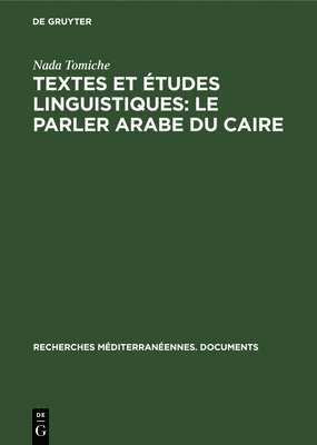 bokomslag Textes et tudes linguistiques