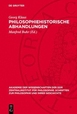 bokomslag Philosophiehistorische Abhandlungen: Kopernikus, d'Alembert, Condillac, Kant