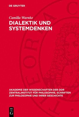 Helga Bergmann, Universit at Salzburg, Peter Ruben, Camilla Warnke - Dialektik Und Systemdenken, Inbunden
