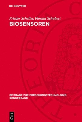 Frieder Scheller, Florian Schubert - Biosensoren, Inbunden