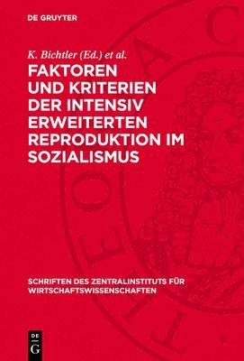 bokomslag Faktoren Und Kriterien Der Intensiv Erweiterten Reproduktion Im Sozialismus