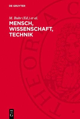 M Buhr, G Kröber - Mensch, Wissenschaft, Technik, Inbunden