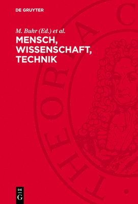 bokomslag Mensch, Wissenschaft, Technik: Versuch Einer Marxistischen Analyse Der Wissenschaftlich-Technischen Revolution