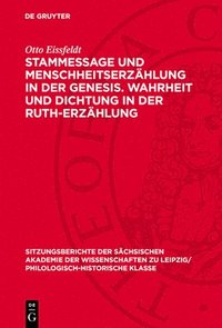 bokomslag Stammessage Und Menschheitserzählung in Der Genesis. Wahrheit Und Dichtung in Der Ruth-Erzählung