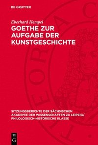 bokomslag Goethe Zur Aufgabe Der Kunstgeschichte