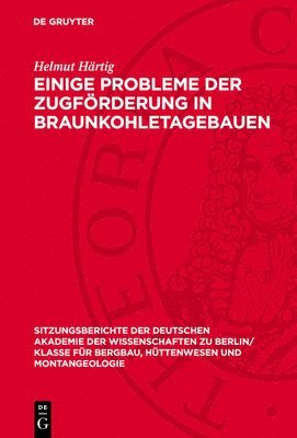 bokomslag Einige Probleme Der Zugförderung in Braunkohletagebauen