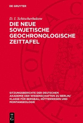 bokomslag Die Neue Sowjetische Geochronologische Zeittafel