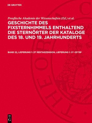 Preußische Akademie der Wissenschaften, Deutschen Akademie der Wissenschaften zu Berlin. Sternwarte Babelsberg(Astronomisches Recheninstitut), Johannes Haas - 21h Rektaszension, Lieferung 1: 0m-25m59s, Inbunden